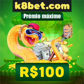 k8bet.com Ganhe R$ 100,00 Gratis